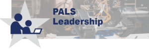 PALS / Leadership