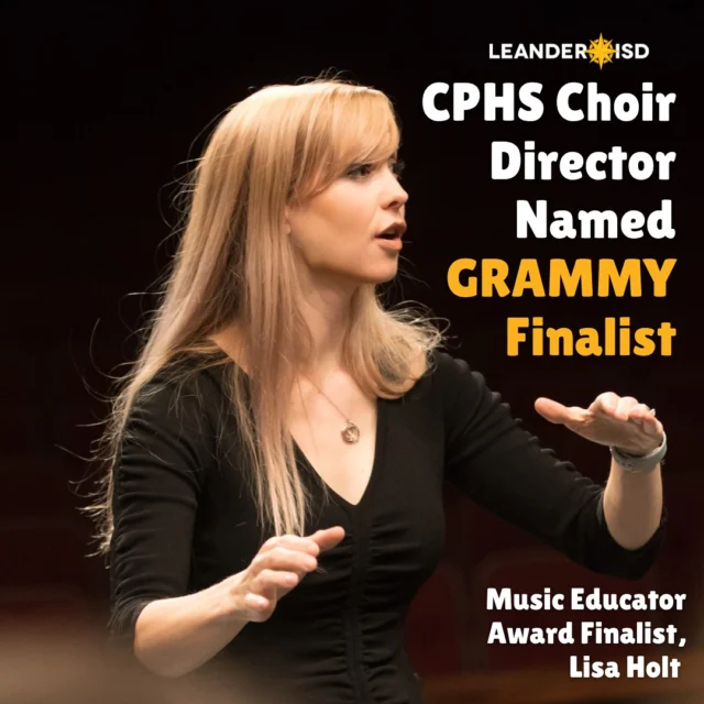 We’re thrilled to share some exciting news: Cedar Park High School Head Choir Director Lisa Holt is a GRAMMY Music Educator Award finalist! 🎉

Holt is just one of 10 finalists from across the country to receive this incredible honor in recognition of her passion and dedication to music education. For nearly 20 years, Ms. Holt has inspired her students and the entire LISD community through her love of music. We couldn’t be prouder! 👏

The winner will be announced during GRAMMY Week 2026 in Los Angeles. Swipe to see the special moment when the CPHS choir learned of Holt’s semifinalist nomination a few weeks ago. 👉

#1LISD