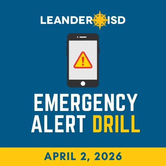 ⚠️ Heads up, LISD! In collaboration with the Texas Division of Emergency Management, Leander ISD will be testing its emergency alert capabilities as part of a statewide drill on Thursday, April 2 at 11:30 a.m. ⚠️

On the morning of the test, you will receive an alert via ParentSquare, our districtwide communication platform. The message will clearly state that this is only a test and not an actual emergency. 

📲 As many agencies are participating in this drill, please be aware that you may receive more than one test alert. 

Tests like this one are important to help the district prepare to communicate accurately and in a timely manner in the event of an emergency and will help identify any areas for improvement. Thank you for your support in keeping our community safe and informed!