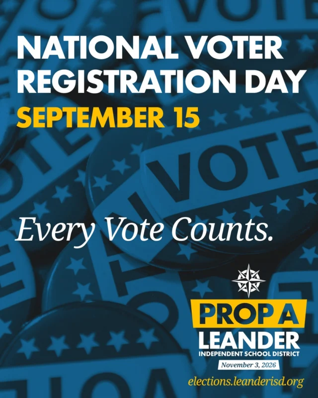Today is National Voter Registration Day! 🇺🇸🗳️

The Nov. 3 ballot includes:
 - 4 Leander ISD school board positions
 - Proposition A: Voter-Approval Tax Rate Election (VATRE)

Your vote matters. Register now to make your voice heard.

▶️ Registration info: leanderisd.org/vote
▶️ Prop A info: elections.leanderisd.org
